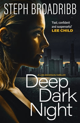Deep Dark Night, Volume 4 by Broadribb, Steph
