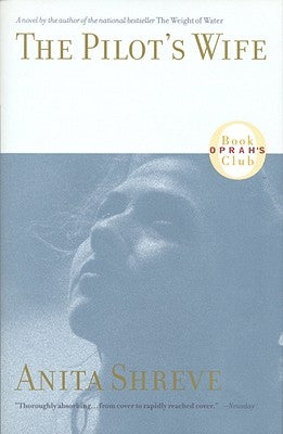 The Pilot's Wife by Shreve, Anita