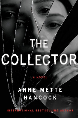 The Collector by Hancock, Anne Mette