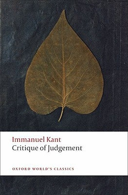 Critique of Judgement by Kant, Immanuel