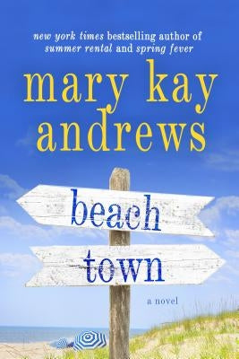 Beach Town by Andrews, Mary Kay