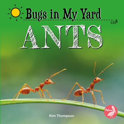 Ants by Thompson, Kim