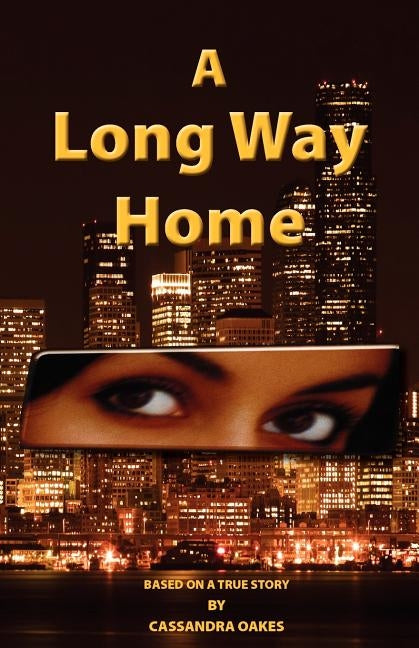 A Long Way Home by Oakes, Cassandra