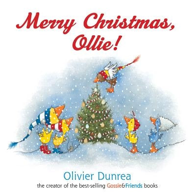 Merry Christmas, Ollie! by Dunrea, Olivier