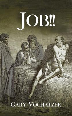 Job!! by Vochatzer, Gary