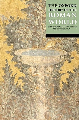 The Oxford History of the Roman World by Boardman, John