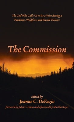 The Commission by Defazio, Jeanne C.