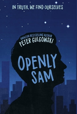 Openly Sam by Gulgowski, Peter