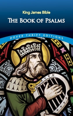 Book of Psalms-KJV-Unabridged by Bible, King James