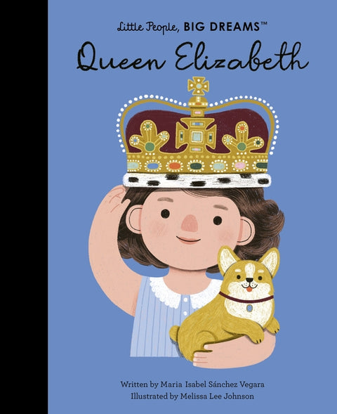 Queen Elizabeth: Volume 87 by Sanchez Vegara, Maria Isabel