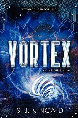 Vortex by Kincaid, S. J.