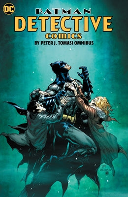 Batman: Detective Comics by Peter J Tomasi Omnibus by Tomasi, Peter J.
