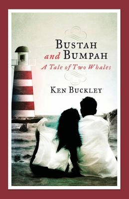 Bustah and Bumpah by Buckley, Ken