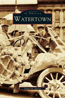 Watertown by Dutton, Donna M.
