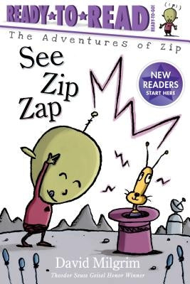 See Zip Zap by Milgrim, David