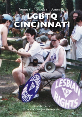 Lgbtq Cincinnati by Schneck, Ken