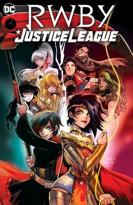 Rwby/Justice League by Bennett, Marguerite