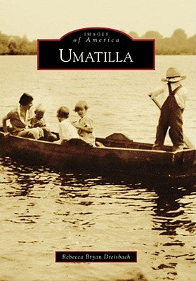 Umatilla by Bryan Dreisbach, Rebecca