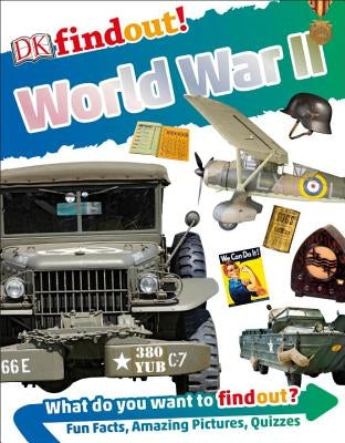 Dkfindout! World War II by Williams, Brian
