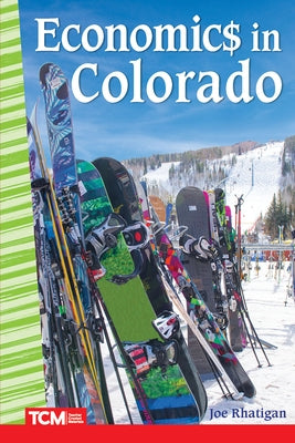 Economics in Colorado by Rhatigan, Joe