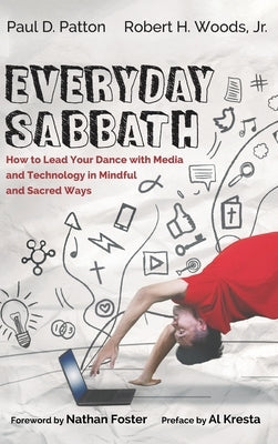 Everyday Sabbath by Patton, Paul D.
