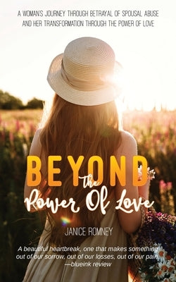 Beyond the Power of Love by Romney, Janice