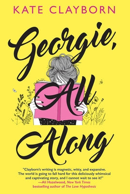 Georgie, All Along by Clayborn, Kate