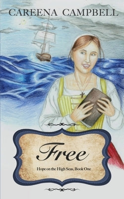 Free by Campbell, Careena