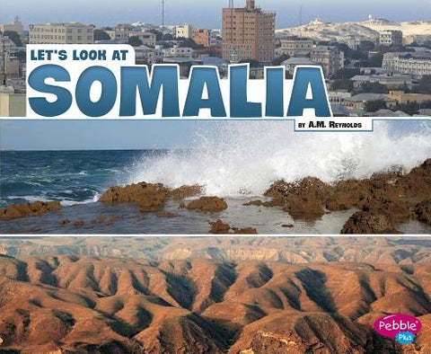 Let's Look at Somalia by Reynolds, A. M.