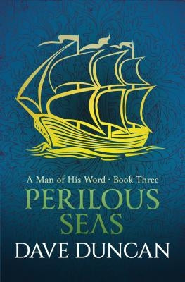 Perilous Seas by Duncan, Dave