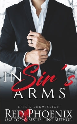 In Sir's Arms by Phoenix, Red