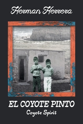 El Coyote Pinto by Herrera, Herman