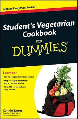 Student's Vegetarian Cookbook by Sarros, Connie