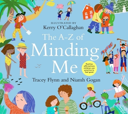 The A-Z of Minding Me by Flynn, Tracey