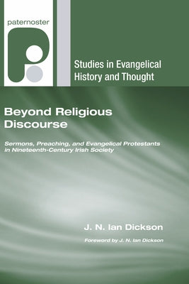 Beyond Religious Discourse by Dickson, J. N. Ian