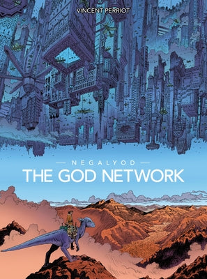 Negalyod: The God Network by Perriot, Vincent