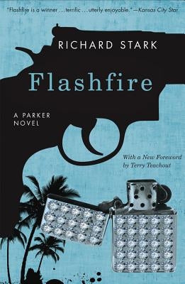 Flashfire: A Parker Novel by Stark, Richard