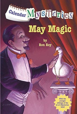 Calendar Mysteries #5: May Magic by Roy, Ron