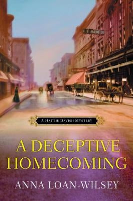 A Deceptive Homecoming by Loan-Wilsey, Anna