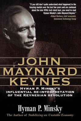 John Maynard Keynes by Minsky, Hyman P.