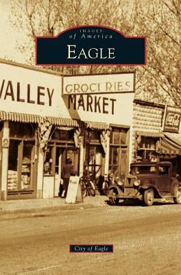 Eagle by Baker, Laurie L.