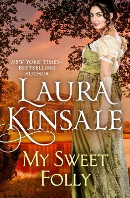 My Sweet Folly by Kinsale, Laura