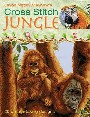 Cross Stitch Jungle by Netley Mayhew, Jayne