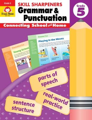 Skill Sharpeners Grammar and Punctuation, Grade 5 by Evan-Moor