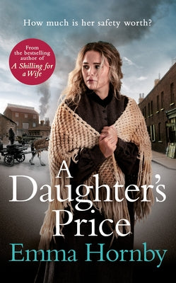A Daughter's Price by Hornby, Emma