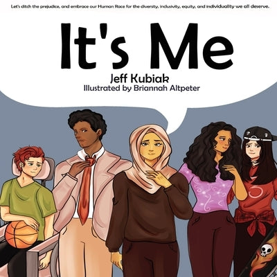 It's Me by Kubiak, Jeff