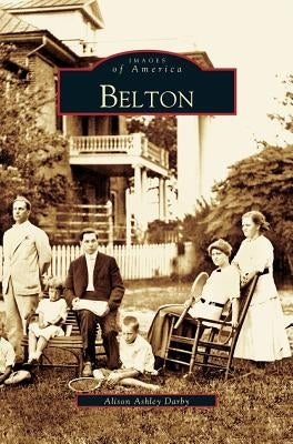Belton by Darby, Alison Ashley