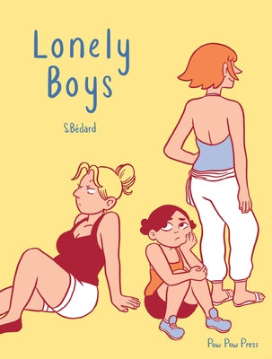 Little Boys by Bédard, Sophie
