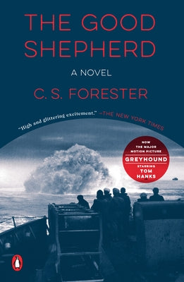 The Good Shepherd by Forester, C. S.