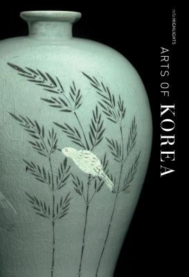 Arts of Korea: Mfa Highlights by Portal, Jane
